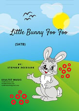 Little Bunny Foo Foo SATB choral sheet music cover